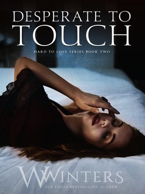 cover image of Desperate to Touch